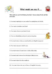 English Worksheet: what would you say if....