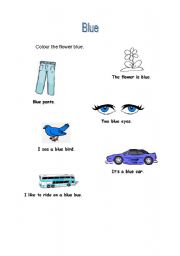 English worksheet: Review of the colour blue and simple sentence structure using easy vocabulary.