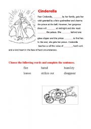 English Worksheet: Cinderella Reading ,Cloze-Test , vocab ,short fairy tale ...I hope you like it.. ENJOY!!