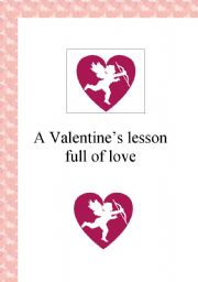 English Worksheet: A valentines lesson