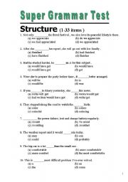 Super Grammar Test (1-33items) 4pages, very very various various various gramars to practise ^^ Lets load