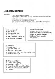 English worksheet: Improv - Ambiguous Dialogs