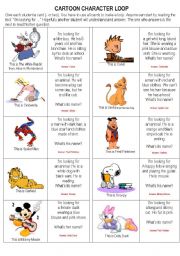 English Worksheet: A CARTOON CHARACTER LOOP