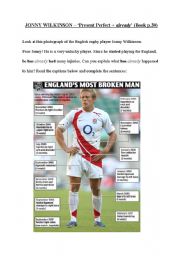 He has injured himself (rugby player Jonny Wilkinson)