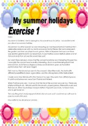 English Worksheet: 3 pages/3 exercises My summer holidays /Make your ss write a composition about their summer holidays