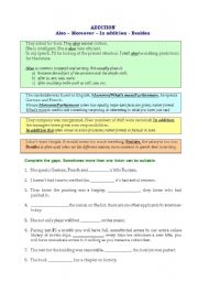 English Worksheet: Linkers Also  Moreover  In addition - Besides