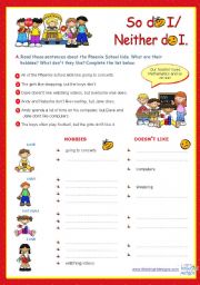 English Worksheet: So do I / Neither do I  -  Grammar ws for Upper Elementary and Lower Intermediate sts.