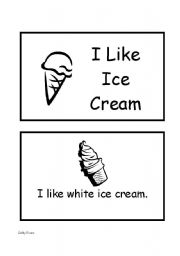 English Worksheet: I Like Ice Cream Little Book
