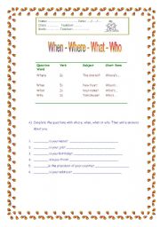 English Worksheet: When / Where / What / Who