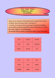 English worksheet: TIC, TAC, TOE - SINGULAR PLURAL