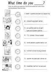 English Worksheet: What time do you ___? Sentence scramble.