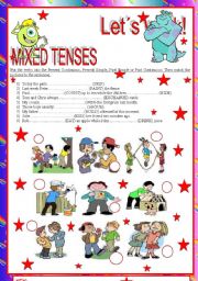 English Worksheet: LETS WORK! Mixed Tenses