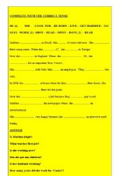 English worksheet: Complete with the correct  tense verb and answer