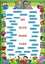 English Worksheet: DO / HAVE / MAKE / TAKE