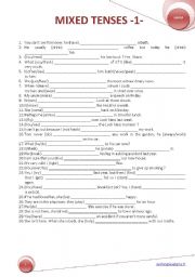 English Worksheet: MIXED TENSES -1-