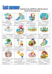 English Worksheet: Last summer - PAST TENSE - complete the VERB FORMS