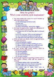English Worksheet: Whos your celebrity style inspiration quiz: only for girls (21.08.2010)