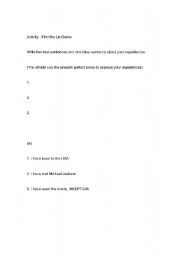 English Worksheet: Fine the Lie Game(using present perfect tense)