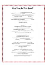 English worksheet: How Deep Is Your Love 
