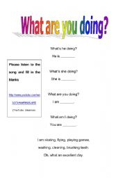 English worksheet: What are you doing? Present continuous song: listening, reading and writing