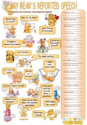 English Worksheet: MY BEARS REPORTED SPEECH