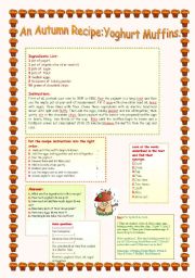 English Worksheet: AN  AUTUMN RECIPE:YOGHURT MUFFINS.