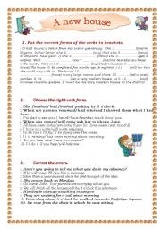 A new house .Tenses worksheet about the use different tenses: past simple, continuous, present perfect, perfect continuous, past perfect