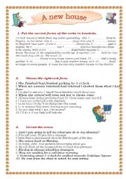 English Worksheet: A new house .Tenses worksheet about the use different tenses: past simple, continuous, present perfect, perfect continuous, past perfect