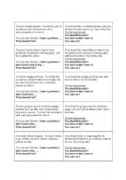 English Worksheet: Advice role play should have to can