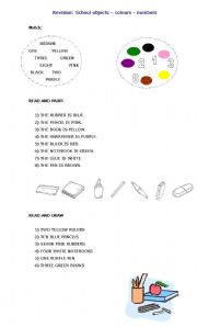 English Worksheet: SCHOOL OBJECTS + NUMBERS + COLOURS