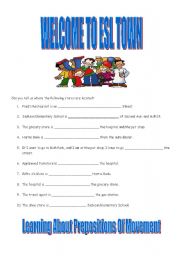 English worksheet: Welcome To ESL Town - Prepositions of Movement Part 2