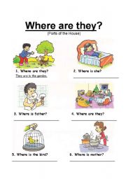 English Worksheet: Where are they? (Parts of the House)