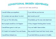 English Worksheet: Conditional broken sentences