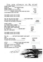 English Worksheet: You are always on My mind by Elvis Presley