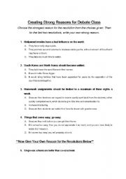 English Worksheet: Recognizing Strong Reasons and Creating your won in debate class