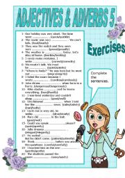 English Worksheet: ADJECTIVES AND ADVERBS  - 5 - EXERCISES