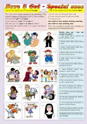 English Worksheet: Special uses of have and get - grammar guide & exercises ***fully editable