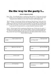English Worksheet: Simple Past Activity: On the way to the party I...