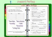 Present Perfect For and Since