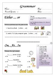 English Worksheet: either or + on in at