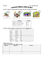 English Worksheet: where shall we go?