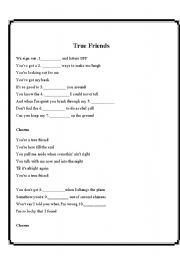 English worksheet: true friends - lyrics