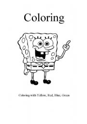 English Worksheet: coloring sponge Bob