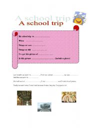 English worksheet: A School trip