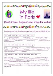 English Worksheet: My life in Paris ( Past simple. Regular and irregular verbs)