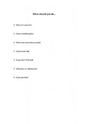 English worksheet: what shoul I do?