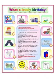 English Worksheet: What a lovely birthday! Use of simple past./ match sentences and pictures and rewrite the text.