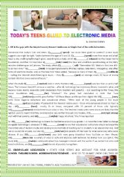 English Worksheet: TEENS AND TECHNOLOGY -TODAYS TEENS GLUED TO ELECTRONIC MEDIA