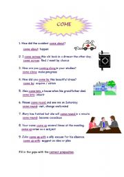 Phrasal verb  come