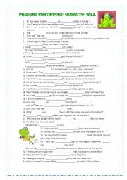 English Worksheet: PRESENT CONTINUOUS, GOING TO, WILL